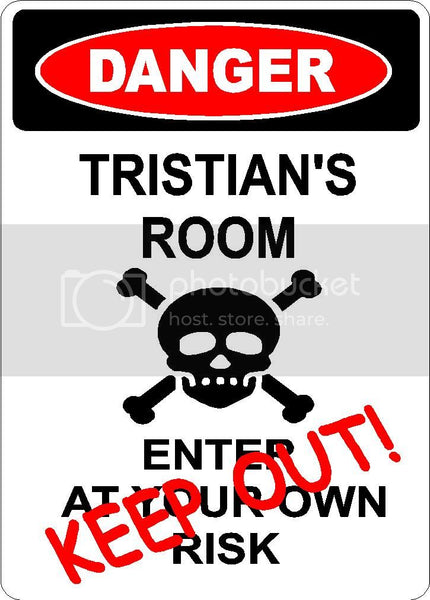 TRISTIAN Danger enter at own risk KEEP OUT room  9" x 12" Aluminum novelty parking sign wall décor art  for indoor or outdoor use.