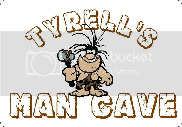 TYRELL Man Cave 9"x12" Aluminum novelty parking sign wall decor.