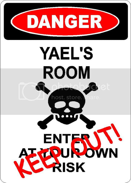 YAEL Danger enter at own risk KEEP OUT room  9" x 12" Aluminum novelty parking sign wall décor art  for indoor or outdoor use.